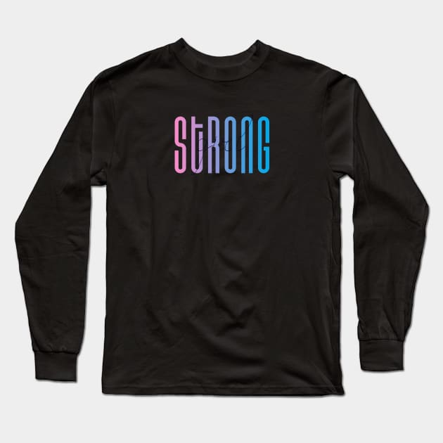 Strong Girl Long Sleeve T-Shirt by TambuStore